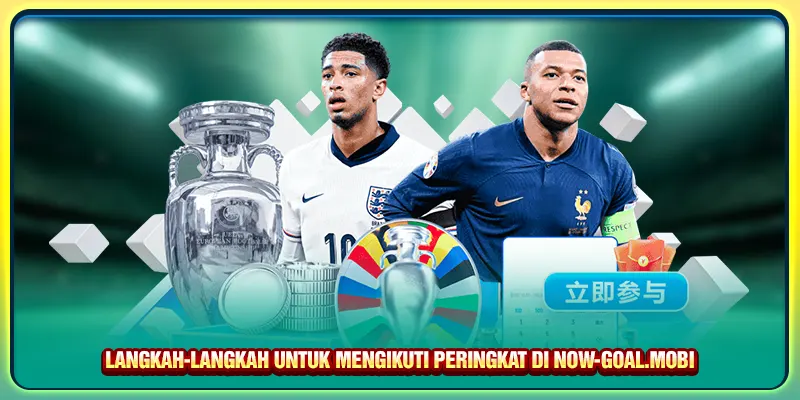 Langkah-langkah untuk mengikuti peringkat di Now-goal.mobi